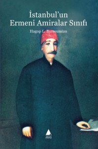 Cover of the Turkish translation of  The Armenian Amira Class of Istanbul 