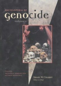 Drawing intellectual inspiration and editorial guidance from Israel Charny, a pioneering project was launched. In 1999, the two-volume Encyclopedia of Genocide, (Santa Barbara, ABC-CLIO, 1999) was published. 