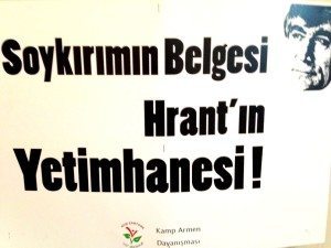 A Nor Zartonk poster that reads, "The Evidence for Genocide: Hrant's Orphanage!"